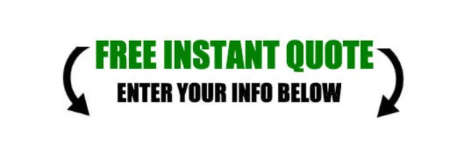 Free instant quote — enter your info below